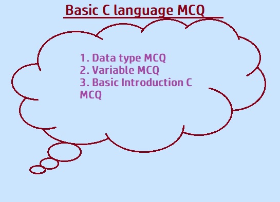basic c language introduction multiple choice questions asked in interview.